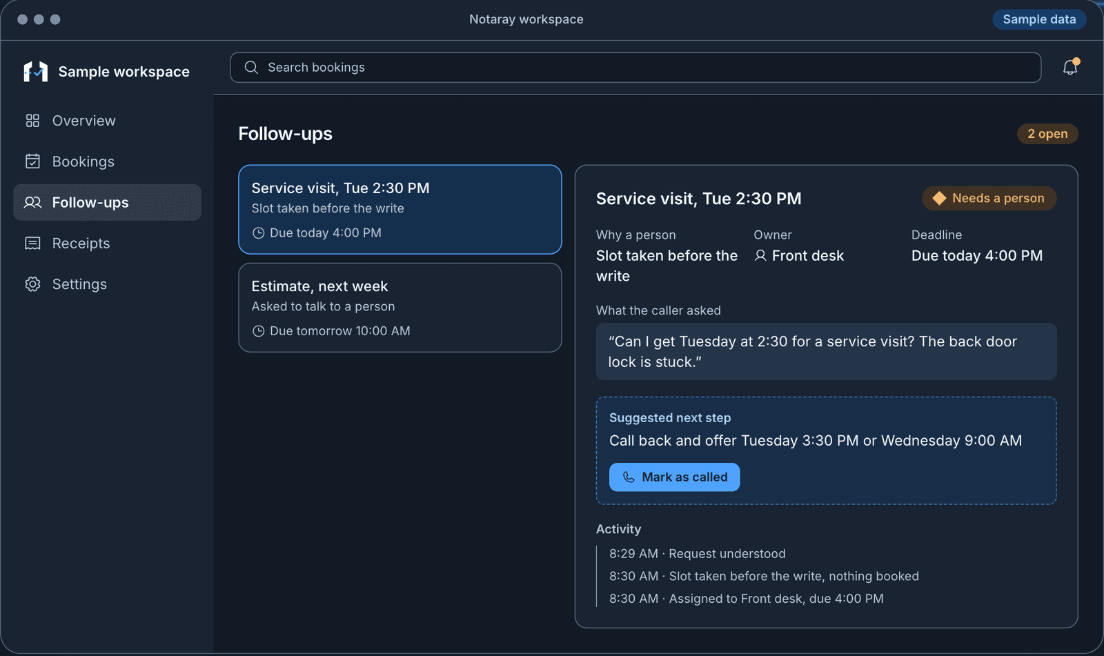 Illustrative Notaray follow-ups queue with sample data: a service visit that could not be confirmed, with its owner, its deadline, the caller's request and a suggested next step